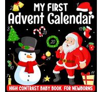 Stocking Stuffers for Babys: My First Advent Calendar: High Contrast Baby Book with Black and White Christmas Images to Develop Newborn Eyesight
