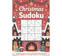 Stocking Stuffers for Kids: Christmas Sudoku: Fun Gifts Idea with Solutions for Daughter and Son from Adults