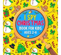 Stocking Stuffers for Kids: I Spy Christmas Book For Kids Ages 2-6: Can You Find Santa, Snowman and Reindeer? A Cute Guessing Game and Coloring Activity Book For Toddler and Preschool