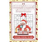 Stocking Stuffers For Men: Christmas Sudoku: 115+ Sudoku Puzzles, Christmas Activity Book for Adults & Seniors, Stocking Stuffer Gift for Men