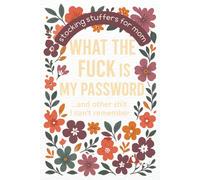 Stocking Stuffers for Mom: What Is My Password - Internet Account Keeper for Practical Gifts