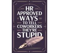 Stocking Stuffers for Women: HR Approved Ways To Tell Coworkers They're Stupid: Christmas Gag Gifts Idea for Her 2025