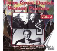 Stockmarr/Ellegaard 3 Great Danish Women Pianists Vol. 2 (CD) Album