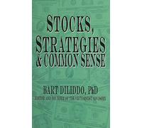 Stocks, Strategies & Common Sense