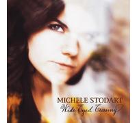 Stodart, Michele - Wide Eyed Crossing