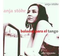 Stöhr,Anja - Baladas Para El Tango