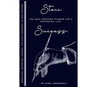 Stoic Success: The Goal-Crushing Planner for a Purposeful Life: Discipline. Execution. Success. The Stoic Approach to Goal-Setting
