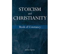 Stoicism and Christianity: On Constancy in Times of Public Evil