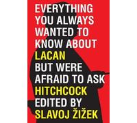 Stojan Pelko Everything You Always Wanted to Know About Lacan (But W (Tascabile)