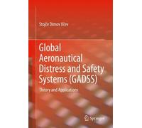 Stojče Dimov Il Global Aeronautical Distress and Safety Syste (Copertina rigida)