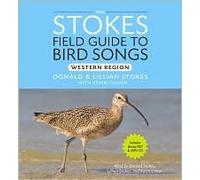 Stokes Field Guide to Bird Songs: Publisher: Hachette Audio; Unabridged edition