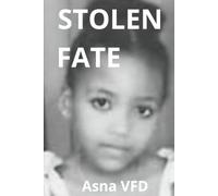 STOLEN FATE