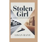 STOLEN GIRL: The True Story of Maureen Dabbagh's Impossible Mission