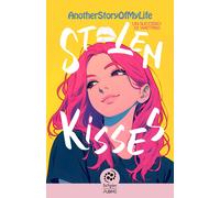 Stolen kisses - AnotherStoryOfMyLife