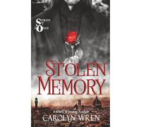 Stolen Memory: The Stolen Ones Book 1