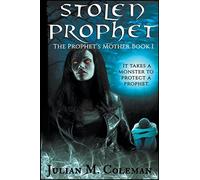 Stolen Prophet: The Prophet's Mother - NUOVO