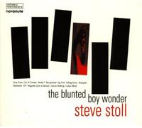 Stoll,Steve - The Blunted Boy Wonder