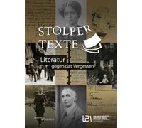 Stolpertexte: Literatur gegen das Vergessen