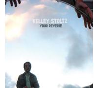 STOLTZ, KELLEY - 7-YOUR REVERIE