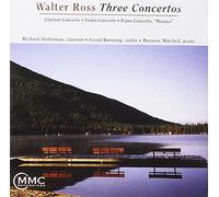 Stoltzman/Ronning/Mitchell - Ross: 3 Concertos