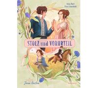 Stolz und Vorurteil - die Graphic Novel nach Jane Austen