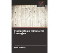 Stomatologia minimalnie inwazyjna