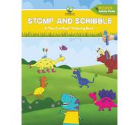 Stomp and Scribble: A DinoSprout "You Can Roar" Coloring Book with Bonus Activity Sheets