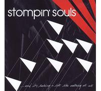 STOMPIN' SOULS - AND IT'S LOOKING A LOT..