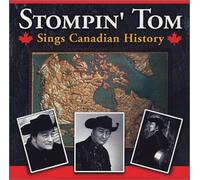 Stompin' Tim Connors - Sings Canadian History