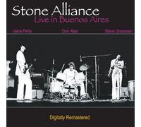 Stone Alliance - Live in Buenos Aires