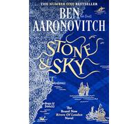 Ben Aaronovitch Orion Stone and Sky (Copertina rigida) (PRESALE 03/07/2025)