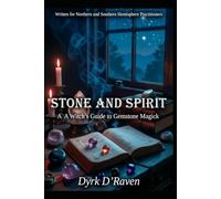 Stone and Spirit: A Witch’s Guide to Gemstone Magick