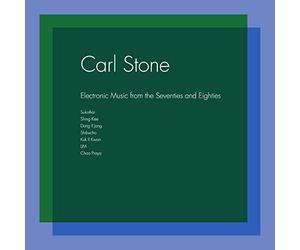 Stone, Carl - Electronic Music From The Seventies & Eighties