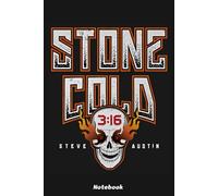 Stone Cold Steve Austin Fire Skull Notebook: Lined College Ruled Paper, Planner, Diary, Journal, 6x9 120 Pages, Matte Finish Cover