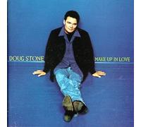 Stone, Doug - Make Up in Love