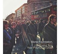 Stone Foundation - Ordinary Joe / I'm Gonna Tear Your Playhouse Down