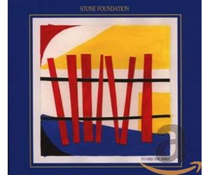 Stone Foundation - To Find the Spirit