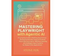 Stone Fox Intelligent Test Automation (Tascabile)