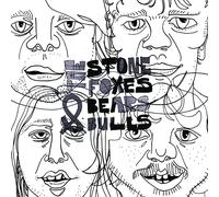 Stone Foxes Bears & Bulls (Vinyl LP)