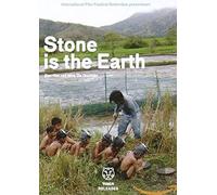 STONE IS THE EARTH (DVD)