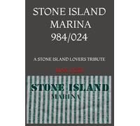 STONE ISLAND lovers MARINA 984/024: A STONE ISLAND LOVERS TRIBUTE