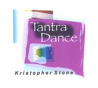 Stone, Kristopher - Tantra Dance