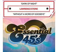 Stone, Lawrence - Dark Of Night / Without A Word Of Goodbye