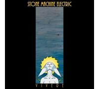 Stone Machine Electric Vivere