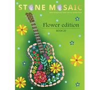 STONE MOSAIC. Book 20. Flower edition.: Black background. Adult Color by number book.