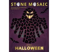 STONE MOSAIC. Halloween. Book 7. Black background.: Stress-free color by number book.