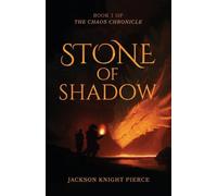 Stone of Shadow: 1