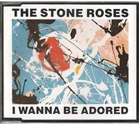 Stone Roses - I Wanna Be Adored