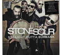 Stone Sour - Straight Outta Burbank