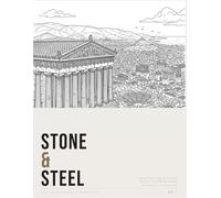 Stone & Steel: An Architecture Coloring Book for Adults